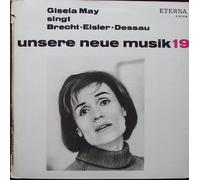 MAY, GISELA - MAY, GISELA / Gisela May singt Brecht - Eisler - Dessau / unsere neue musik 19/ Klapp-Bildhülle mit ORIGINAL Kunststoff-Innenhülle / 1966 / ETERNA # 8 20 624 / Deutsche Pressung / 12" Vinyl Langspiel Schallplatte /