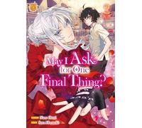 May I Ask for One Final Thing?, Vol 2