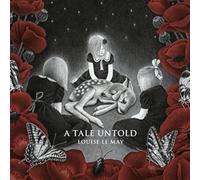 May, Louise le - A Tale Untold