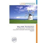 May Mill, Pemberton: Greater Manchester, Lancashire Cotton Corporation, Courtaulds, Wards of the United Kingdom