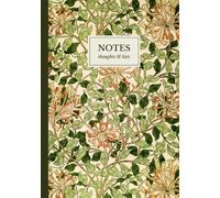 May Morris Honeysuckle Pattern Notebook: A5 Lined Notebook | Arts and Crafts Inspired Stationery