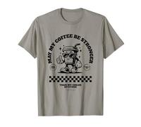 May My Coffee Be Stronger Than My Child’s Attitude Camiseta