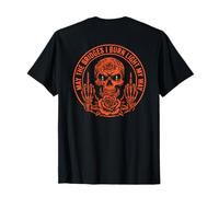 May The Bridges I Burn Light My Way Funny Goth Gothic Skull Camiseta