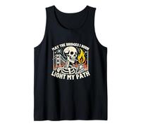 May The Bridges I Burn Meme Motivacional Divertido Inspirador Camiseta sin Mangas