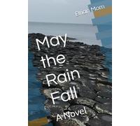 May the Rain Fall (Will Nolan's Stories of Ireland)
