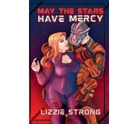May the Stars Have Mercy: 1 (0m1n0us N0m1n0us)