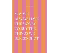 May We Always Have the Money to Buy the Things We Screenshot / Notizbuch / Kariertes Journal / Motivierendes Notizbuch / Ziele / Motivation