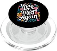 May We Meet Again Celebración de reunión de reunión - PopSockets PopGrip para MagSafe