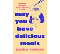 May You Have Delicious Meals (ebook)