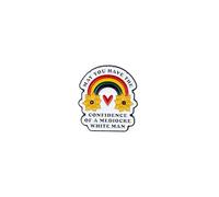 May You Have The Confidence Of A Mediocre White Man Rainbow Heart Feminist Esmalte Pin Broche de Empoderamiento de Mujeres para Mujer Fuerte Sassy Girl, Broche de Poder Chica, Insignia Feminista de