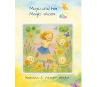 Maya and her Magic Shoes
