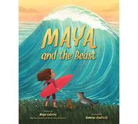 Maya and the Beast: A Picture Book