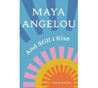 Maya Angelou And Still I Rise (Tapa dura)