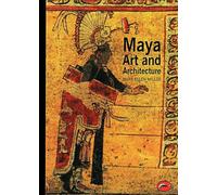 Maya Art and Architecture (World of Art)