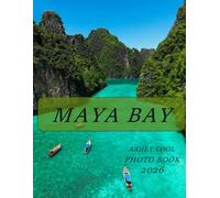 Maya Bay: Cool Pictures That Create An Idea For You About - Perfect Gift for tourism & travel lovers.....Relaxing & Meditation.