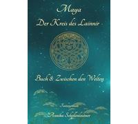 Maya - Der Kreis des Lainnir: Buch 8: Zwischen den Welten