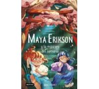 Maya Erikson 4. Maya Erikson Y La Máscara Del Samurái (ebook)