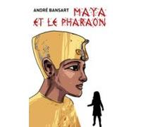 Maya Et Le Pharaon (ebook)
