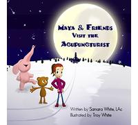 Maya & Friends Visit the Acupuncturist