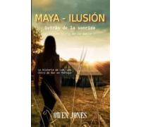 Maya - Ilusión (ebook)