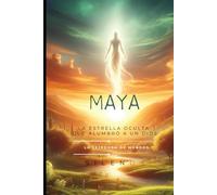 MAYA: La Estrella Oculta que Alumbró a un Dios (Mitología Griega)