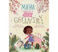 Maya Moves to a New Country