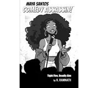 Maya Santos Comedy Assassin | Tight Five, Deadly Aim