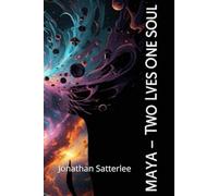 Maya - Two Lives One Soul