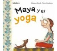 Maya Y El Yoga: 9 (Tradiciones)