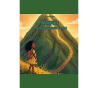 MAYAH AND THE MOUNTAIN AHEAD (The Mayah Series)