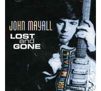 Mayall, John - Lost and Gone