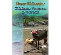 Mayan Whitewater El Salvador, Honduras, & Nicaragua: A guide to the rivers: 3 (Central America River Guidebooks)
