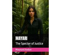 MAYARI: The Specter of Justice