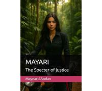 MAYARI: The Specter of Justice