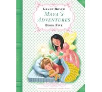 Maya's Adventures Book 5