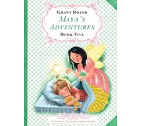 Maya's Adventures Book 5