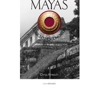 Mayas, el ciclo desconocido (CORONA MISTERIOS DEL MUNDO)