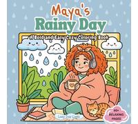 Maya's Rainy Day: A Bold and Easy Cozy Coloring Book. (Maya’s Cozy World)