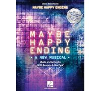 Maybe Happy Ending - Winner of 6 Tony Awards Including Best Musical: Vocal Selections