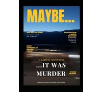 Maybe It Was Murder (The Maybe Collection)