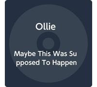 Maybe This Was Supposed To Happen