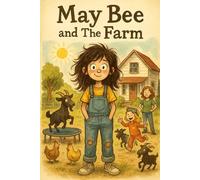 MayBee and The Farm