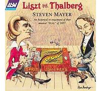 Mayer, Steven - Liszt Vs. Thalberg