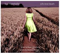 Mayerhofer, Eva - Live & Death