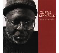 Mayfield, Curtis - New World Order