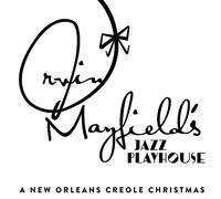 Mayfield,Irvin - A New Orleans Creole Christmas