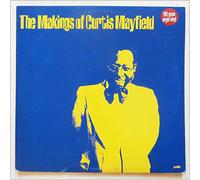 Mayfield - Makings of Curtis Mayfield [Vinilo]
