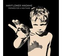 Mayflower Madame - Prepared For A Nightmare [Vinilo]