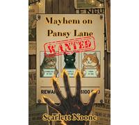 Mayhem on Pansy Lane: Pansy Lane Strays Book Two
