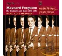 Maynard Ferguson Orchestra & Octet - Band Ain’t Draggin’ - 1950-1954